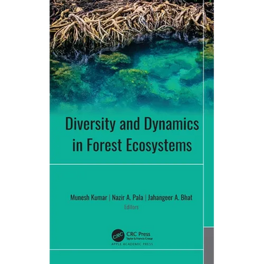 Diversity and Dynamics in Forest Ecosystems