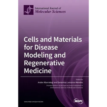 Cells and Materials for Disease Modeling and Regenerative Medicine