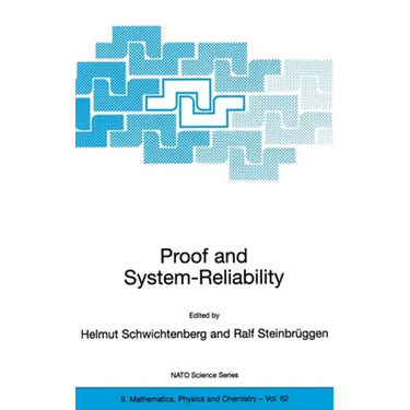 Proof and System-Reliability