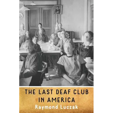 The Last Deaf Club in America
