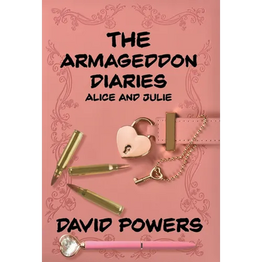 The Armageddon Diaries - Alice and Julie