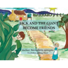 Jack and the Giant Become Friends