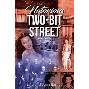 Notorious Two-Bit Street: 2nd Edition