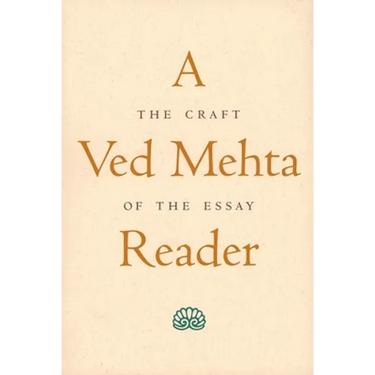 A Ved Mehta Reader