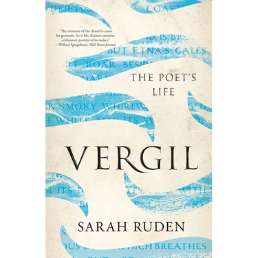 Vergil: The Poet's Life