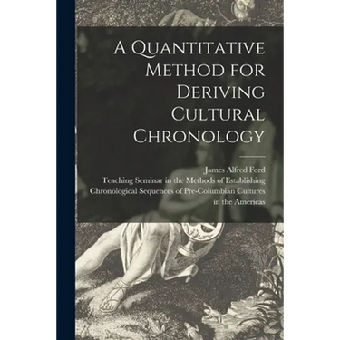 A Quantitative Method for Deriving Cultural Chronology