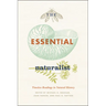 The Essential Naturalist: Timeless Readings in Natural History