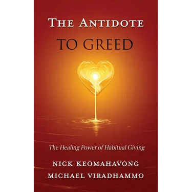 The Antidote to Greed