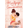 Mortgage of Convenience