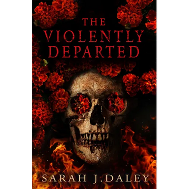 The Violently Departed