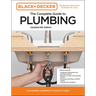 Black and Decker the Complete Guide to Plumbing Updated 8th Edition: Completely Updated to Current Codes
