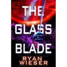 The Glass Blade