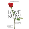 Love Now!: Untangling Relationships