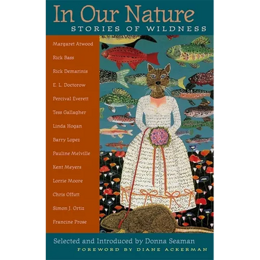 In Our Nature: Stories of Wildness