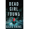 Dead Girl Found