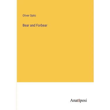 Bear and Forbear