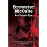 Brewster McCabe: Ace Private Eye