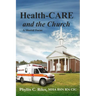 Health-CARE and the Church: A Shared Focus