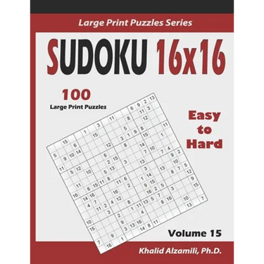Sudoku 16x16: 100 Easy to Hard : : Keep Your Brain Young