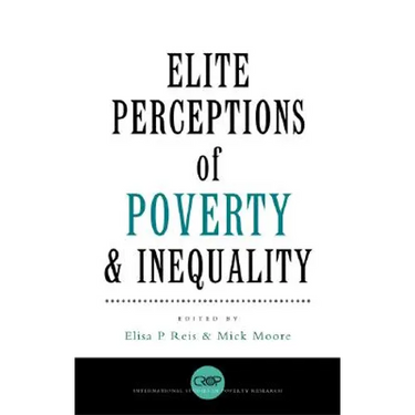 Elite Perceptions of Poverty and Inequality