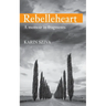 Rebelleheart: A Memoir in Fragments