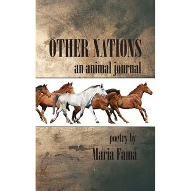 Other Nations: An Animal Journal