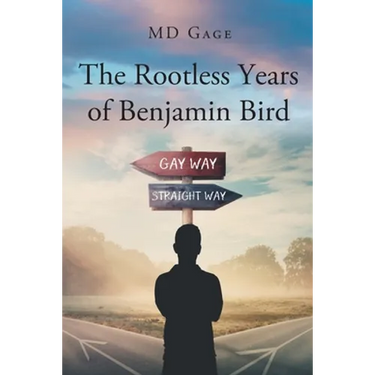 The Rootless Years of Benjamin Bird