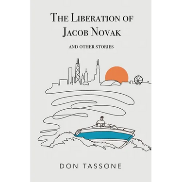 The Liberation of Jacob Novak: And Other Stories