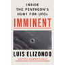 Imminent: Inside the Pentagon's Hunt for UFOs