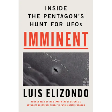 Imminent: Inside the Pentagon's Hunt for UFOs