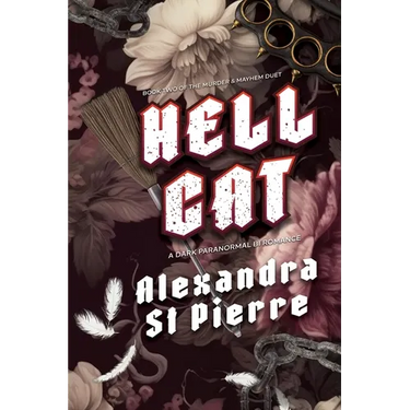 Hellcat: Book 2 of the Murder and Mayhem Series