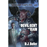 Devil Sent the Rain