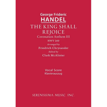 The King Shall Rejoice, HWV 260: Vocal score