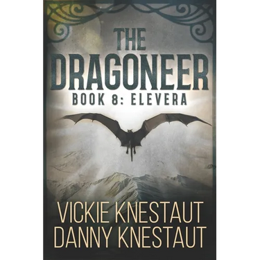 The Dragoneer: Book 8 - Elevera: A Dragons of Cadwaller Novel