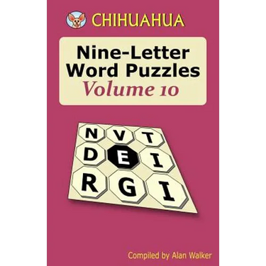 Chihuahua Nine-Letter Word Puzzles Volume 10