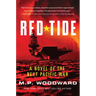 Red Tide: A Novel of the Next Pacific War