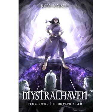 Mystralhaven: The Mossbringer