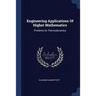 Engineering Applications Of Higher Mathematics: Problems On Thermodynamics