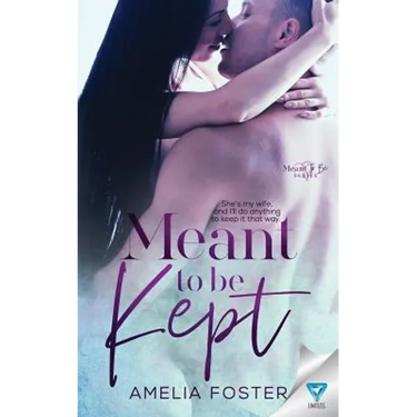 Meant to be Kept