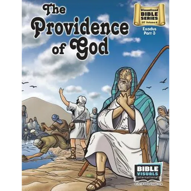 The Providence of God: Old Testament Volume 8: Exodus Part 3