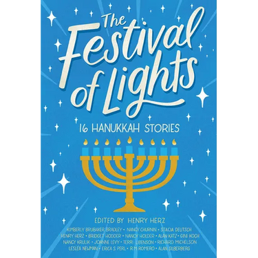 The Festival of Lights: 16 Hanukkah Stories