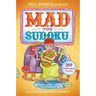 Will Shortz Presents Mad for Sudoku: 200 Challenging Puzzles
