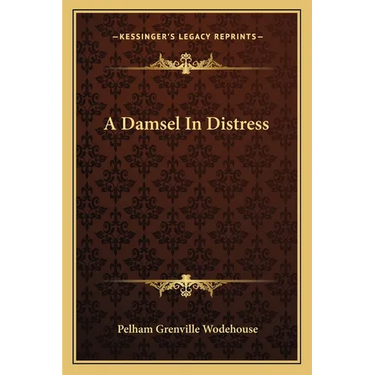 A Damsel In Distress