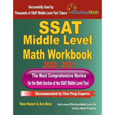 SSAT Middle Level Math Workbook 2020 - 2021: The Most Comprehensive Review for the Math Section of the SSAT Middle Level Test