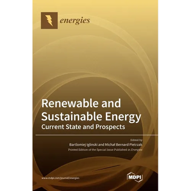 Renewable and Sustainable Energy: Current State and Prospects