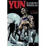 Yun: The Illustrated Story of the Heavenly Man