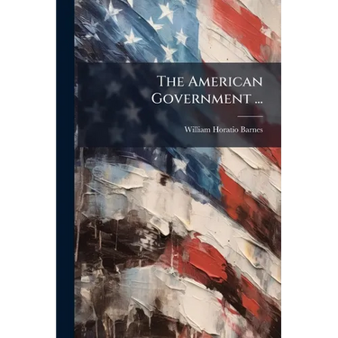 The American Government ...: Biographies Of Members Of The House Of Representatives Of The Forty-third Congress