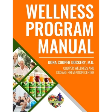 Wellness Program Manual: For Cooper Wellness & Disease Prevention Center