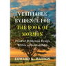 Verifiable Evidence for the Book of Mormon: Proof of Deliberate Design Within a Dictated Book