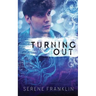 Turning Out